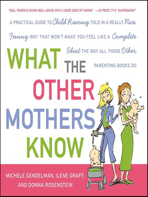 Title details for What the Other Mothers Know by Michele Gendelman - Available